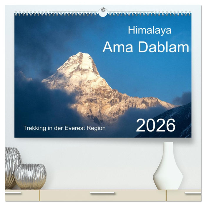 Himalaya Ama Dablam (CALVENDO Premium Wandkalender 2026)