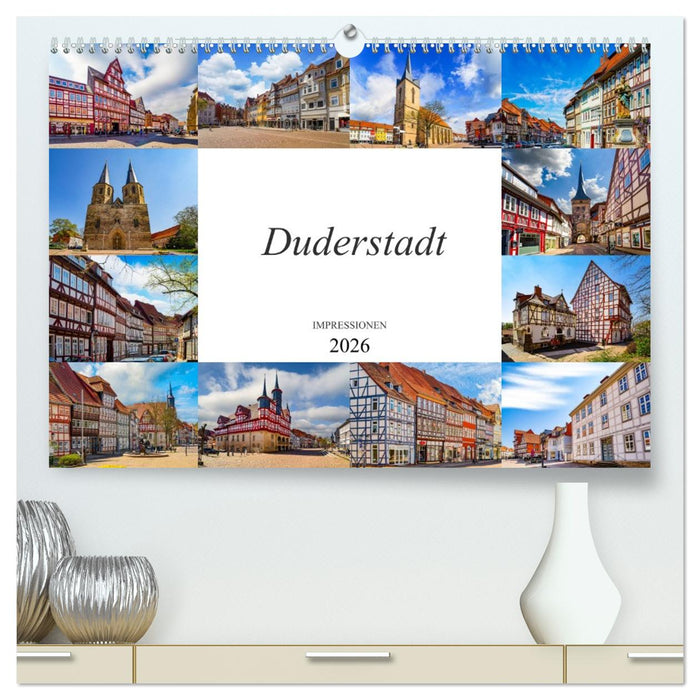 Duderstadt Impressionen (CALVENDO Premium Wandkalender 2026)
