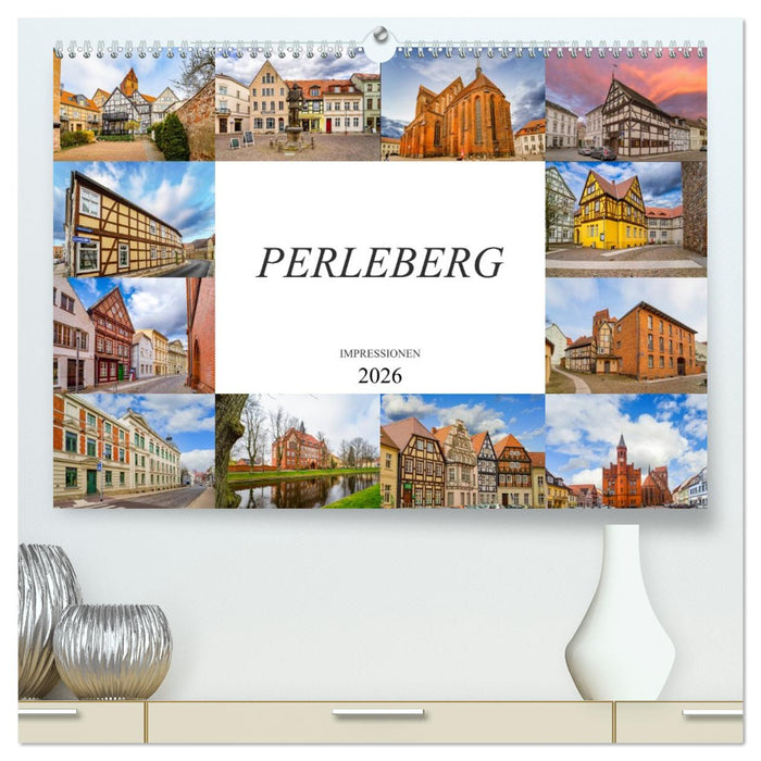 Perleberg Impressionen (CALVENDO Premium Wandkalender 2026)