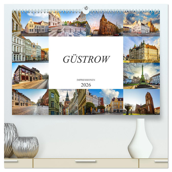 Güstrow Impressionen (CALVENDO Premium Wandkalender 2026)