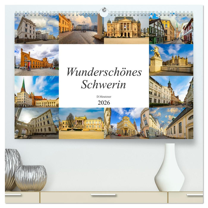 Wunderschönes Schwerin (CALVENDO Premium Wandkalender 2026)