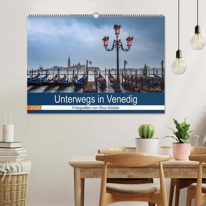 Unterwegs in Venedig (CALVENDO Wandkalender 2026)