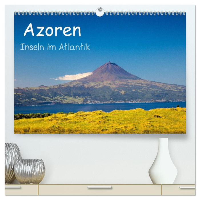 Azoren - Inseln im Atlantik (CALVENDO Premium Wandkalender 2026)