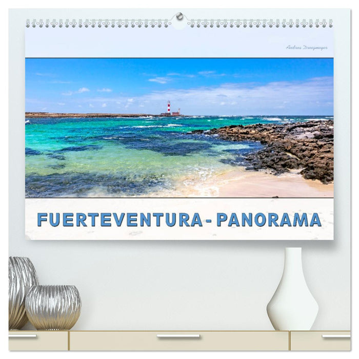 FUERTEVENTURA-PANORAMA (CALVENDO Premium Wandkalender 2026)