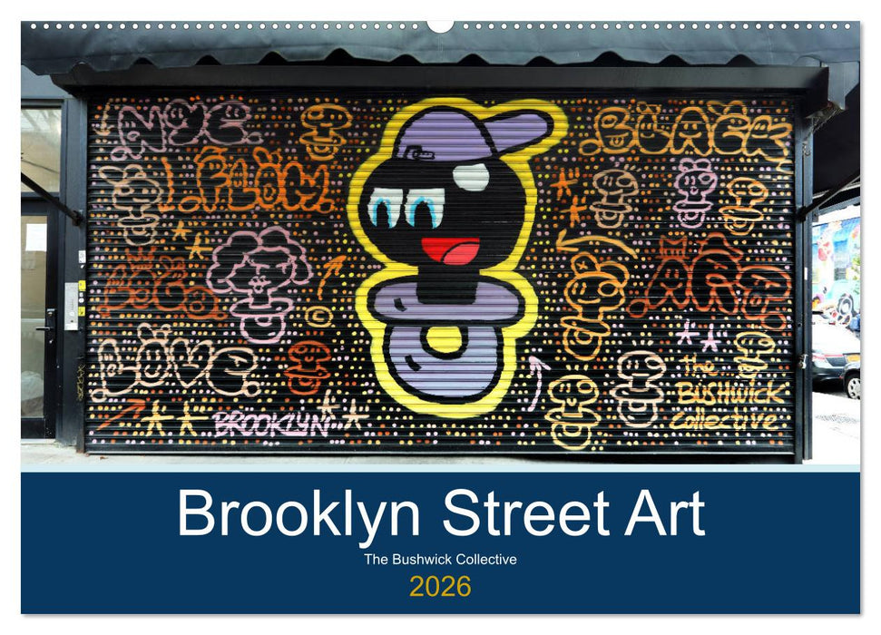 Brooklyn Street Art (CALVENDO Wandkalender 2026)
