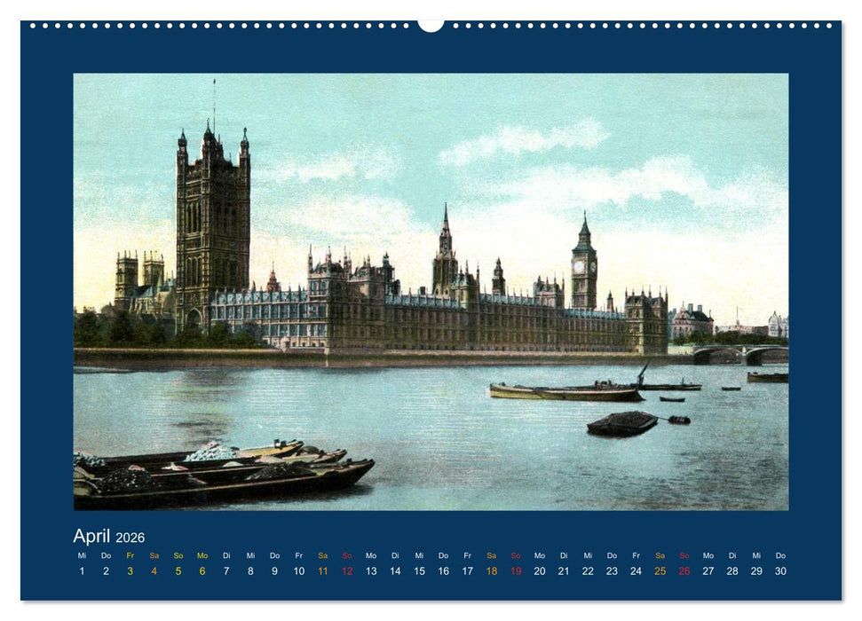 Historisches London von 1888 bis 1918 (CALVENDO Premium Wandkalender 2026)