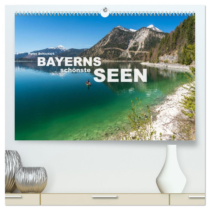 Bayerns schönste Seen (CALVENDO Premium Wandkalender 2026)