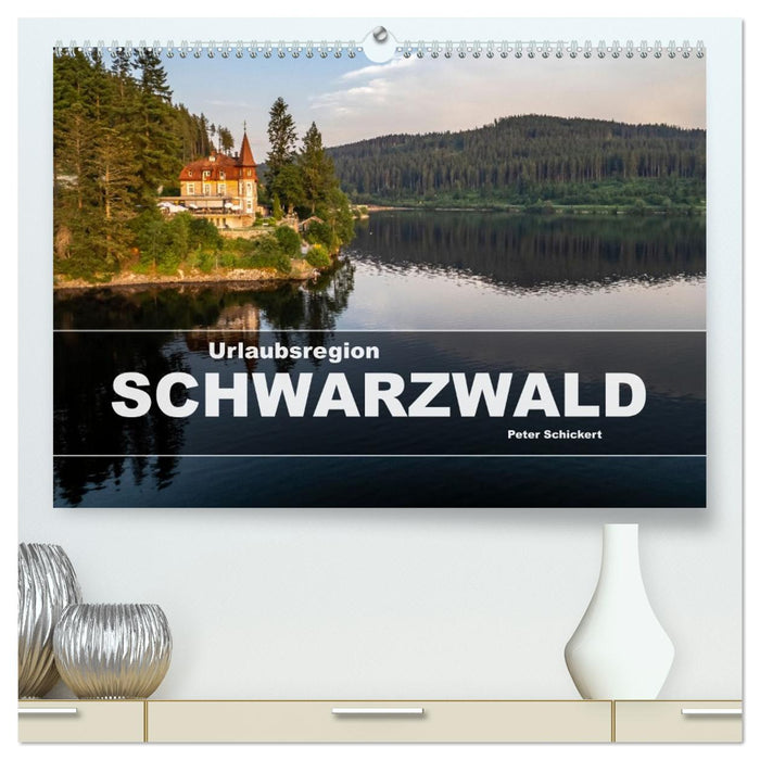 Urlaubsregion Schwarzwald (CALVENDO Premium Wandkalender 2026)