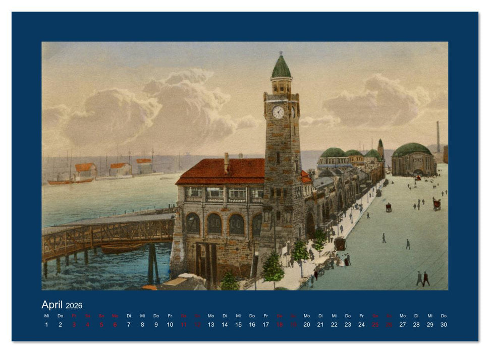 Lebendiges Hamburg von 1888 bis 1918 (CALVENDO Premium Wandkalender 2026)