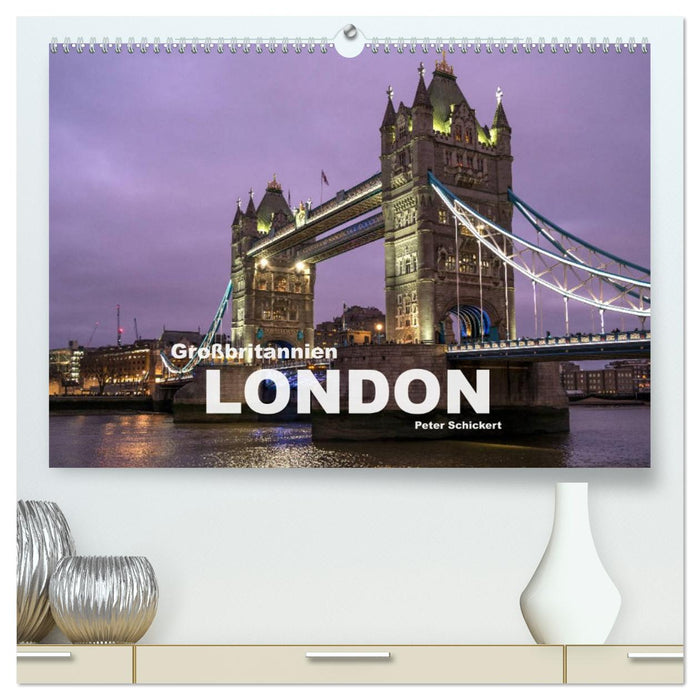 Großbritannien - London (CALVENDO Premium Wandkalender 2026)