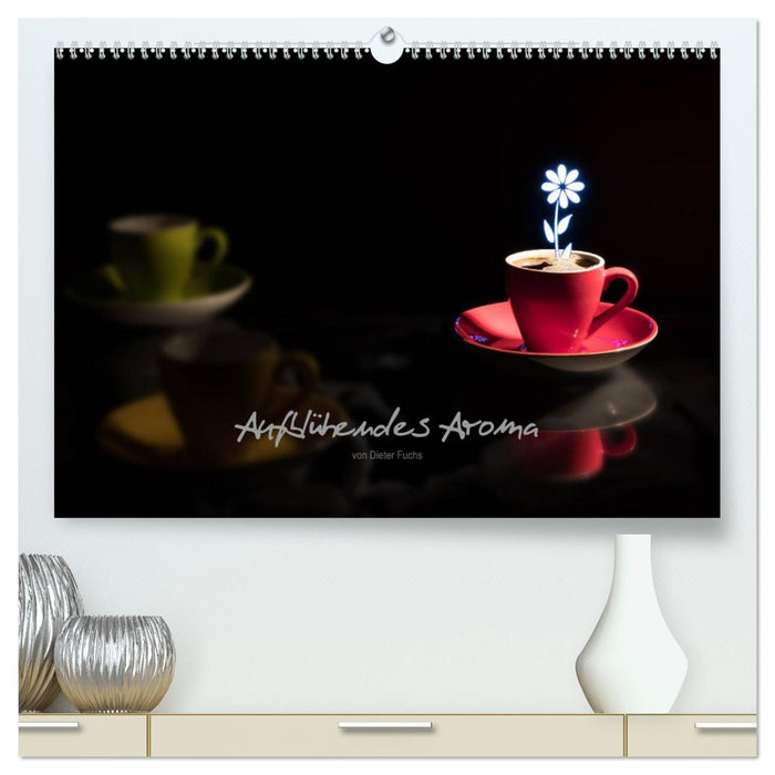 Aufblühendes Aroma (CALVENDO Premium Wandkalender 2026)