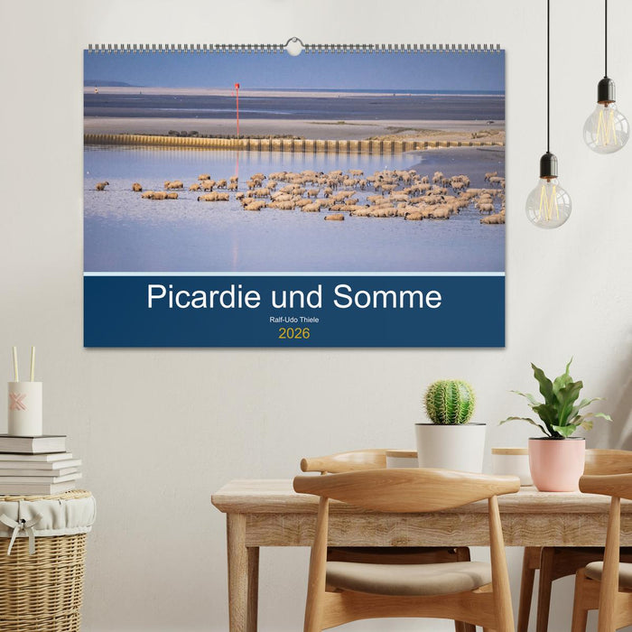 Picardie und Somme (CALVENDO Wandkalender 2026)