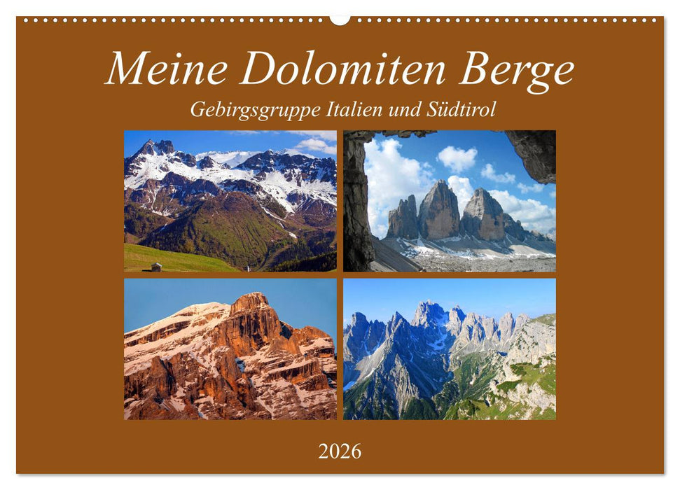 Meine Dolomiten Berge (CALVENDO Wandkalender 2026)