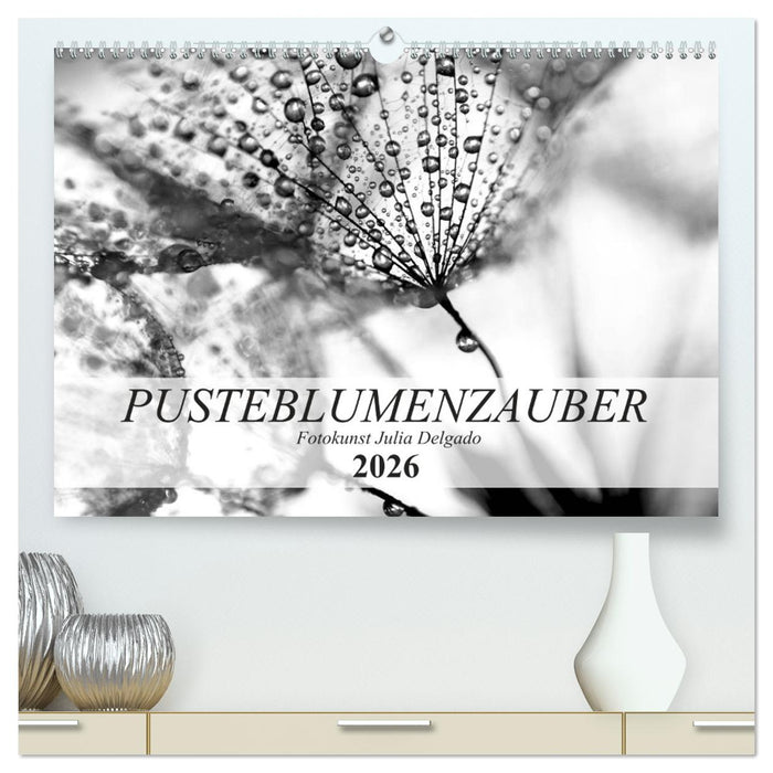 Pusteblumenzauber in schwarzweiß (CALVENDO Premium Wandkalender 2026)