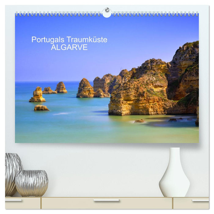 ALGARVE - Urlaub für die Seele (CALVENDO Premium Wandkalender 2026)