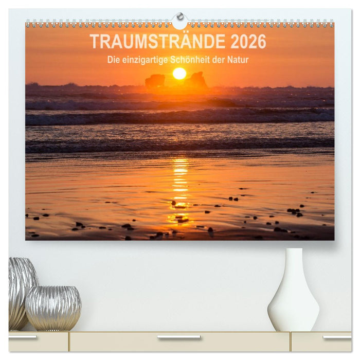 Kalender Traumstrände 2026 (CALVENDO Premium Wandkalender 2026)
