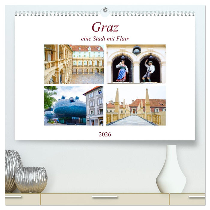 Graz - eine Stadt mit Flair (CALVENDO Premium Wandkalender 2026)