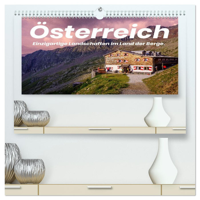 Österreich - Einzigartige Landschaften im Land der Berge. (CALVENDO Premium Wandkalender 2026)