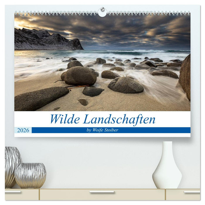 Wilde Landschaften (CALVENDO Premium Wandkalender 2026)