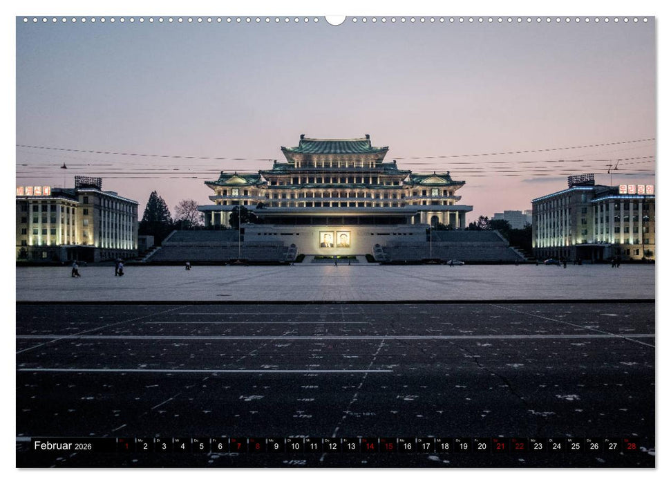 BILDER AUS NORDKOREA (CALVENDO Premium Wandkalender 2026)