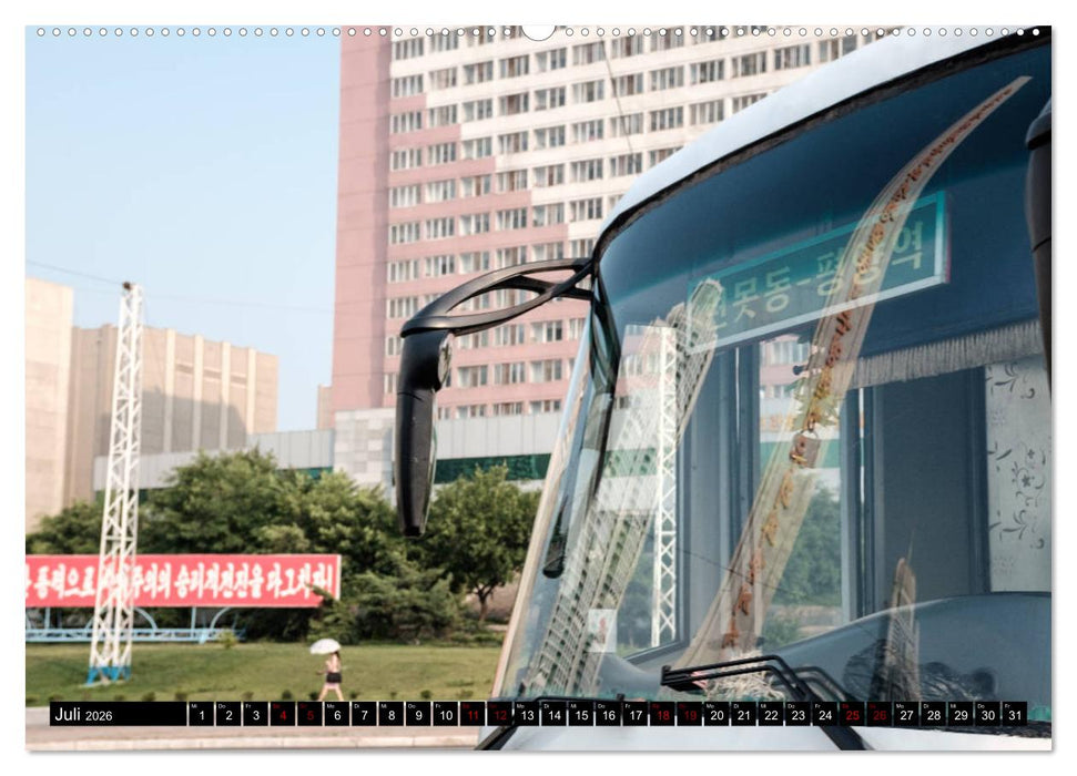 BILDER AUS NORDKOREA (CALVENDO Premium Wandkalender 2026)