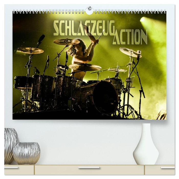 Schlagzeug Action (CALVENDO Premium Wandkalender 2026)