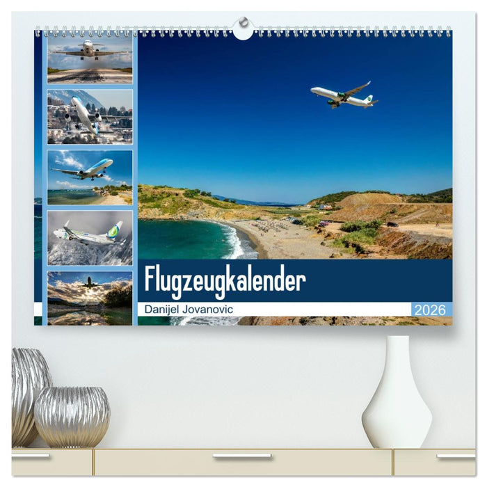 Flugzeugkalender 2026 (CALVENDO Premium Wandkalender 2026)
