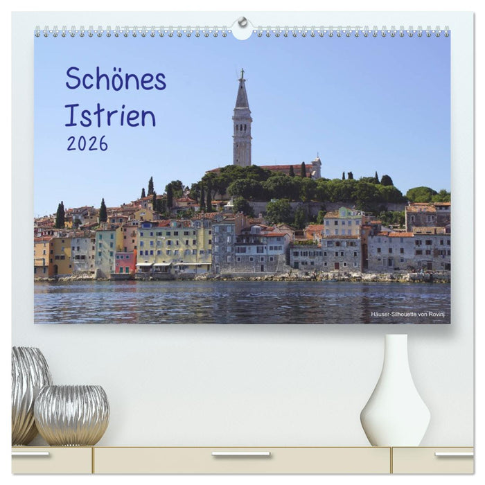 Schönes Istrien 2026 (CALVENDO Premium Wandkalender 2026)