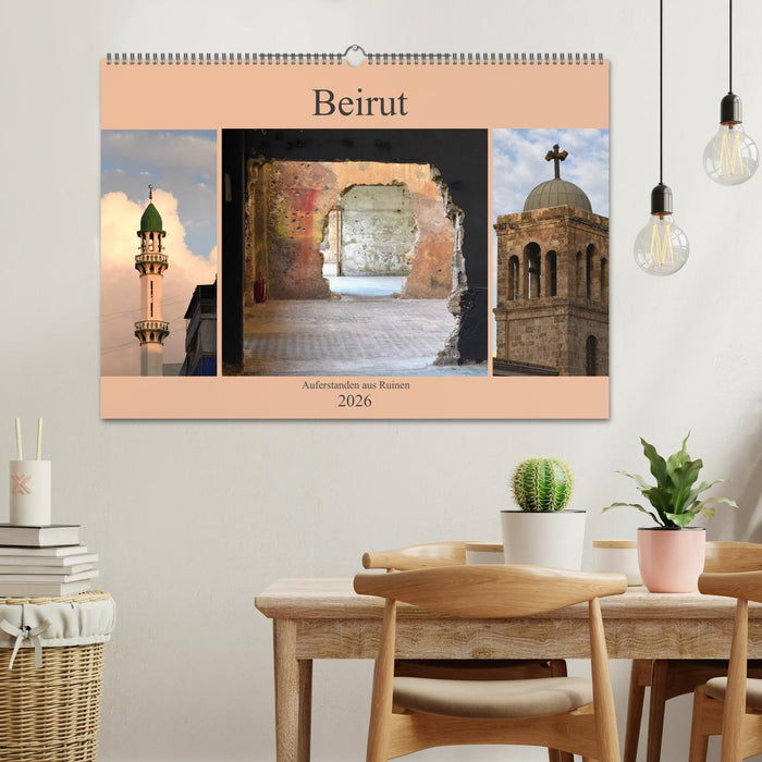 Beirut - auferstanden aus Ruinen (CALVENDO Wandkalender 2026)