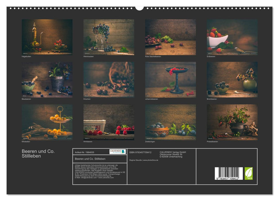Beeren und Co. Stillleben (CALVENDO Premium Wandkalender 2026)