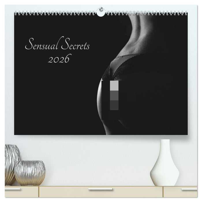 Sensual Secrets (CALVENDO Premium Wandkalender 2026)