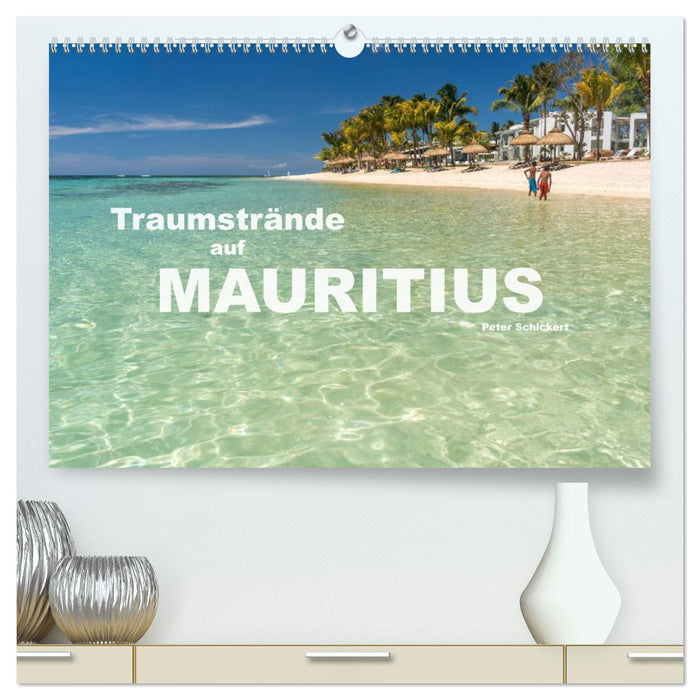 Traumstrände auf Mauritius (CALVENDO Premium Wandkalender 2026)
