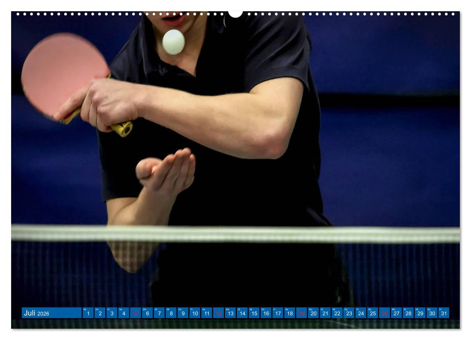 Tischtennis - Der am schnellsten gespielte Sport der Welt (CALVENDO Premium Wandkalender 2026)