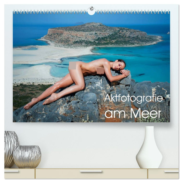 Aktfotografie am Meer (CALVENDO Premium Wandkalender 2026)