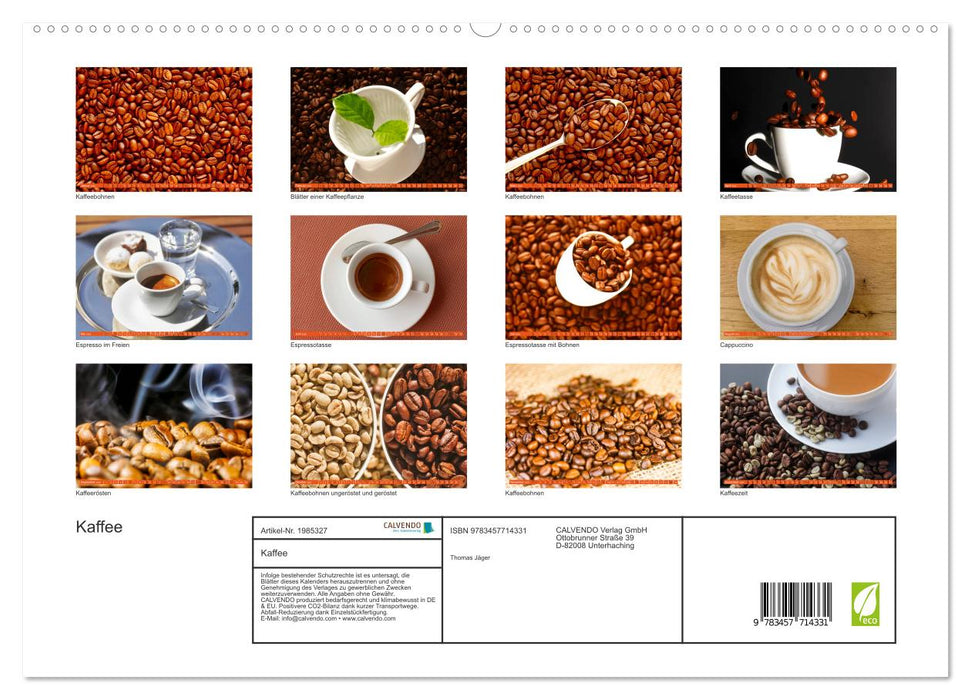 Kaffee (CALVENDO Premium Wandkalender 2026)