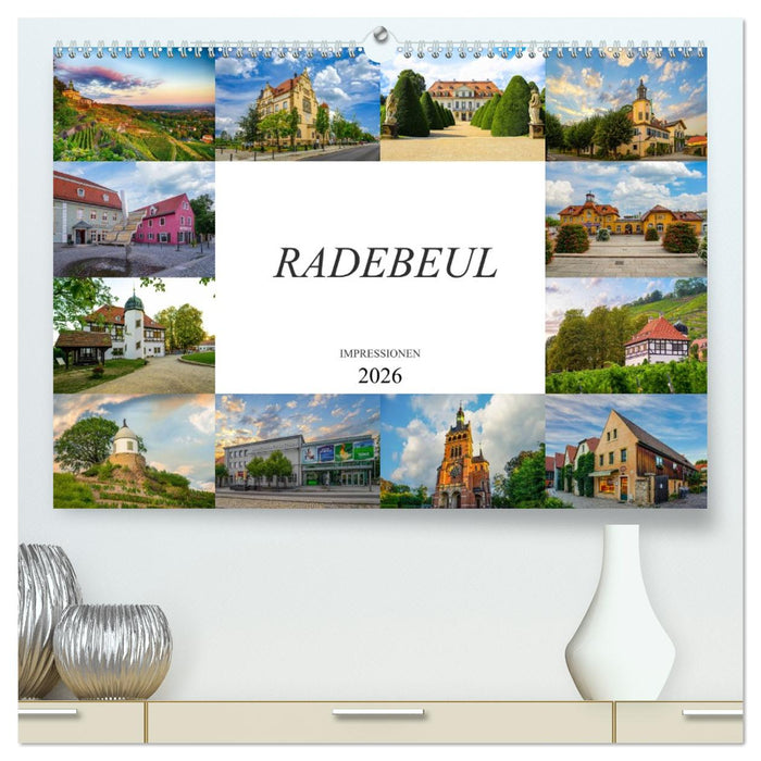 Radebeul Imressionen (CALVENDO Premium Wandkalender 2026)