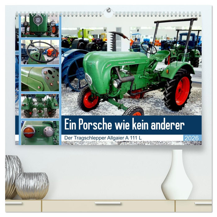 Ein Porsche wie kein anderer - Der Tragschlepper Allgaier A 111 L (CALVENDO Premium Wandkalender 2026)
