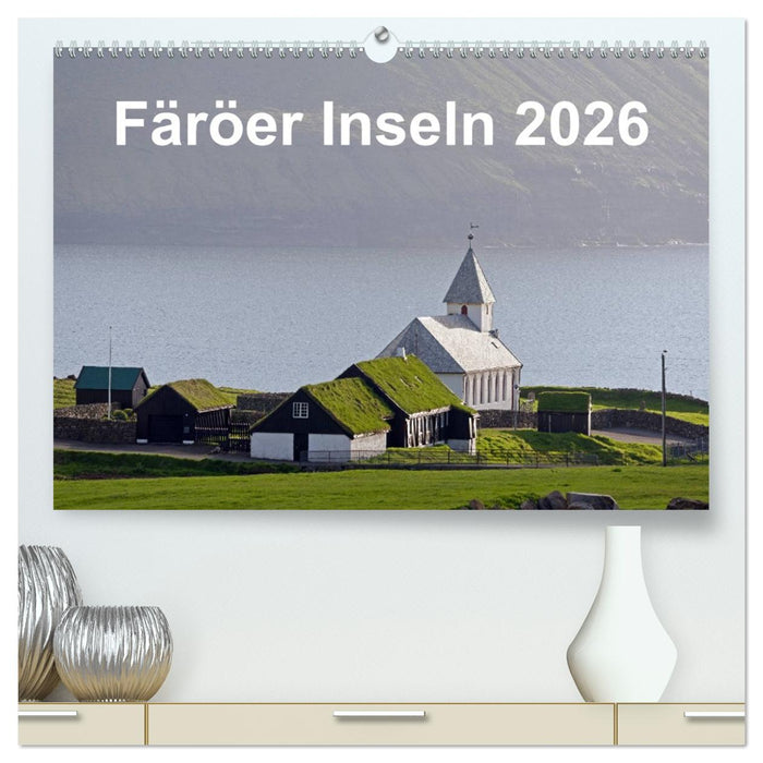 Färöer Inseln 2026 (CALVENDO Premium Wandkalender 2026)
