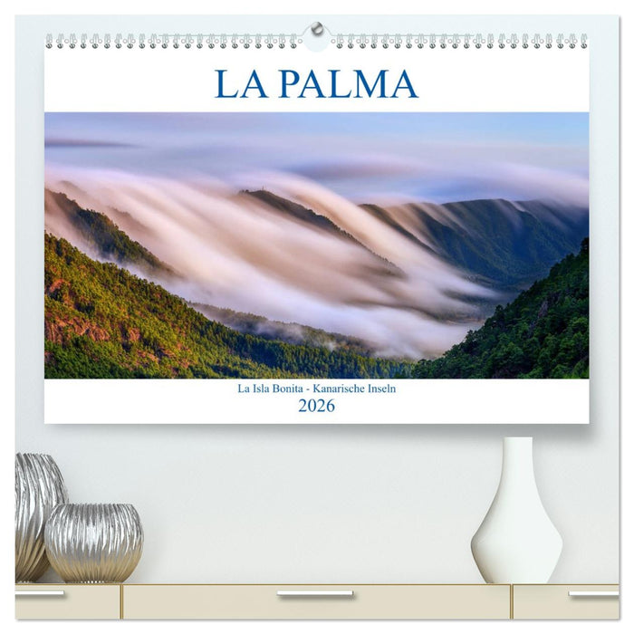 La Palma - La Isla Bonita - Kanarische Inseln (CALVENDO Premium Wandkalender 2026)