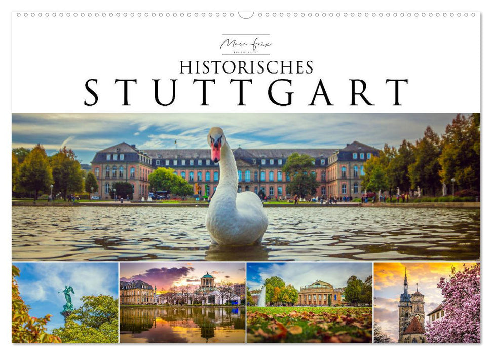 Historisches Stuttgart 2026 (CALVENDO Wandkalender 2026)