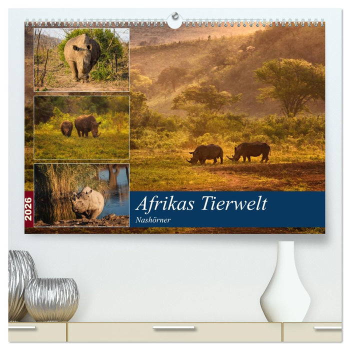 Afrikas Tierwelt: Nashörner (CALVENDO Premium Wandkalender 2026)