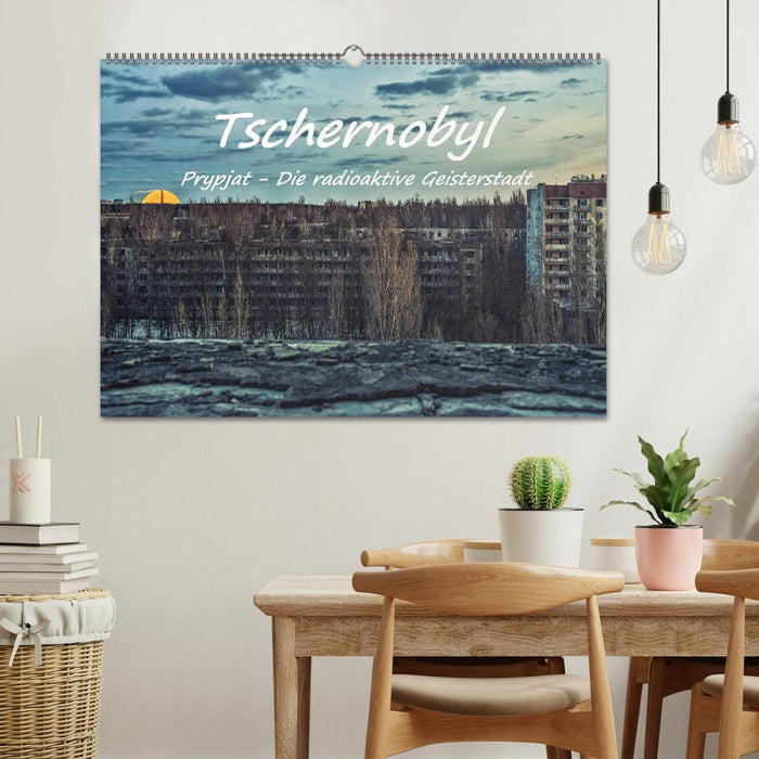 Tschernobyl - Prypjat - Die radioaktive Geisterstadt (CALVENDO Wandkalender 2026)