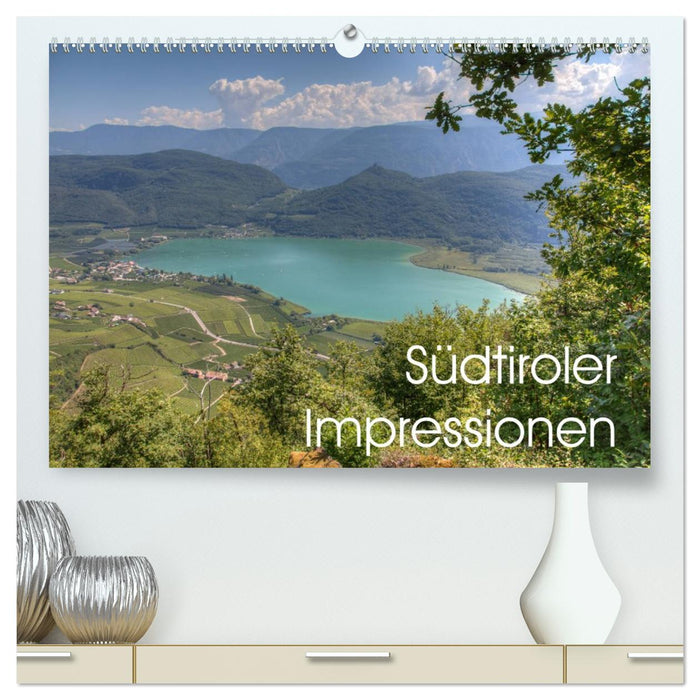 Südtiroler Impressionen (CALVENDO Premium Wandkalender 2026)