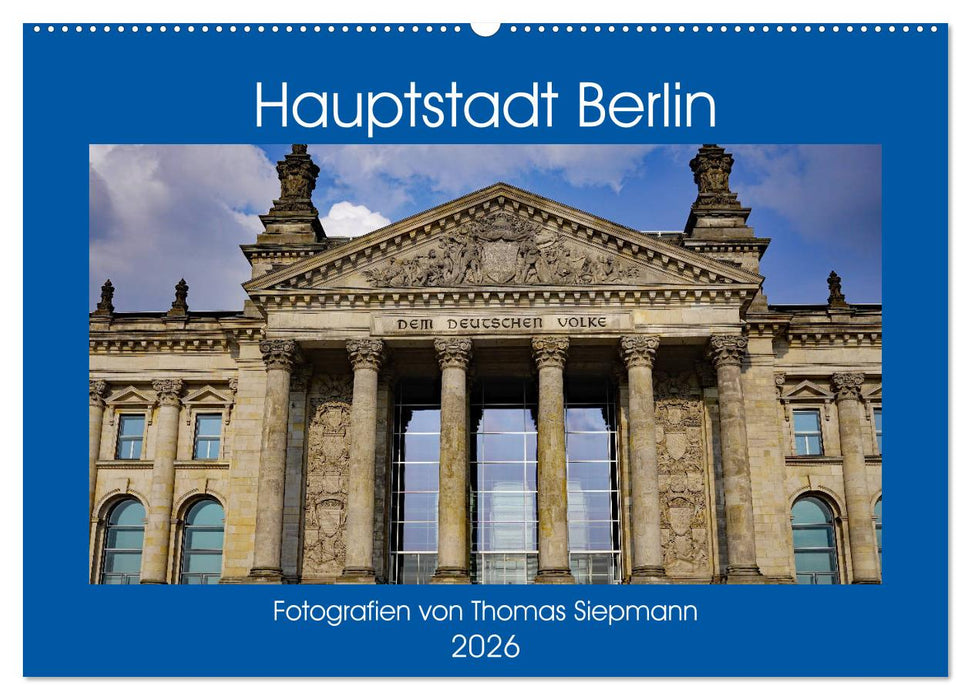 Hauptstadt Berlin (CALVENDO Wandkalender 2026)