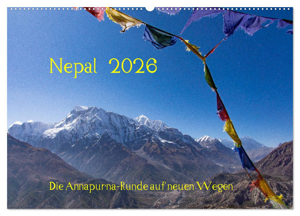 NEPAL - rund um die Annapurna (CALVENDO Wandkalender 2026)