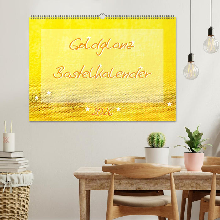 Goldglanz Bastelkalender (CALVENDO Wandkalender 2026)
