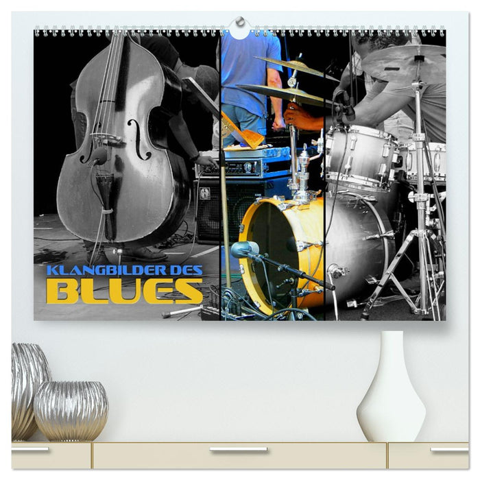 Klangbilder des Blues (CALVENDO Premium Wandkalender 2026)