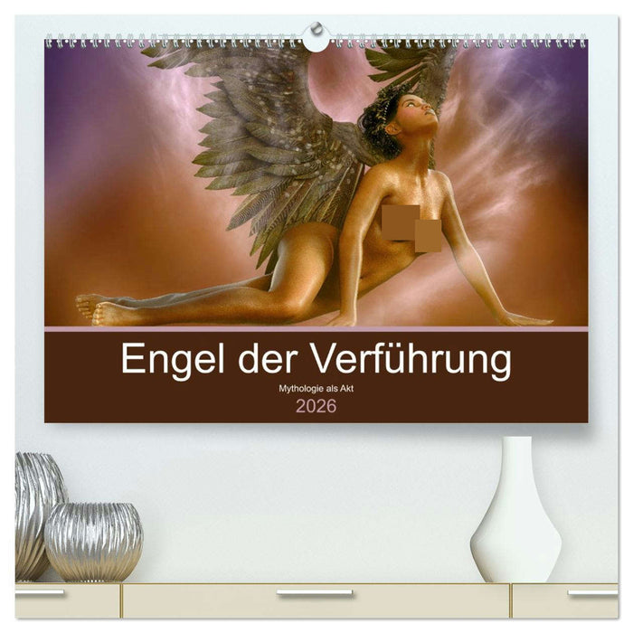 Engel der Verführung - Mythologie als Akt (CALVENDO Premium Wandkalender 2026)