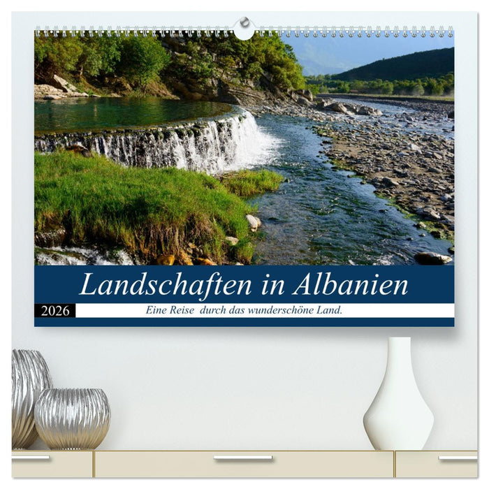 Landschaften in Albanien (CALVENDO Premium Wandkalender 2026)