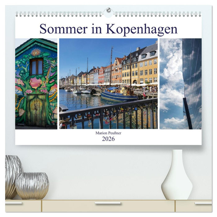 Sommer in Kopenhagen (CALVENDO Premium Wandkalender 2026)